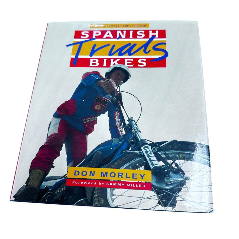 Spanish Trials Bikes (Osprey Collector's Library) by Morley, Don Book The Fast